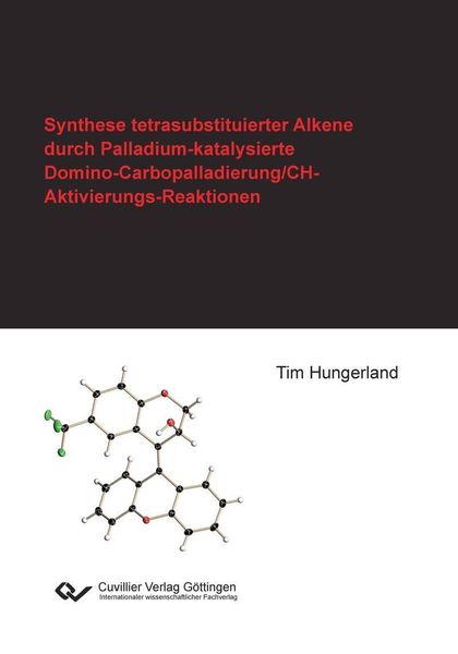 Produktbild: Synthese tetrasubstituierter Alkene durch Palladium-katalysierte Domino-Carbopalladierung/CH-Aktivierungs- Reaktionen