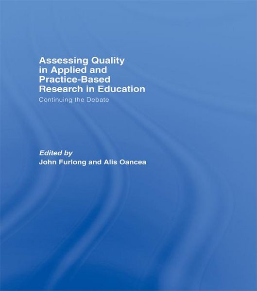 Produktbild: Assessing quality in applied and practice-based research in education.