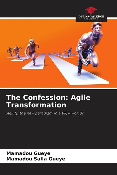 Produktbild: The Confession: Agile Transformation