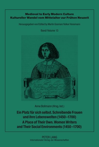 Produktbild: Ein Platz f&uuml;r sich selbst. Schreibende Frauen und ihre Lebenswelten (1450-1700). A Place of Their Own. Women Writers and Their Social Environments (14