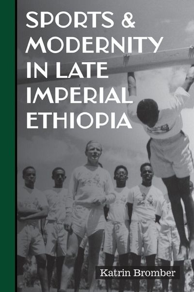 Produktbild: Sports & Modernity in Late Imperial Ethiopia