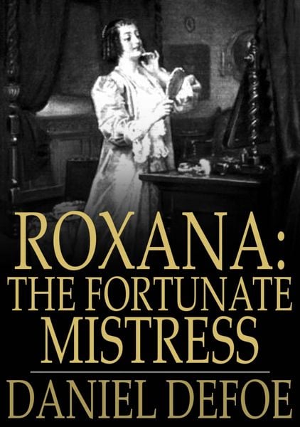 Produktbild: Roxana: The Fortunate Mistress