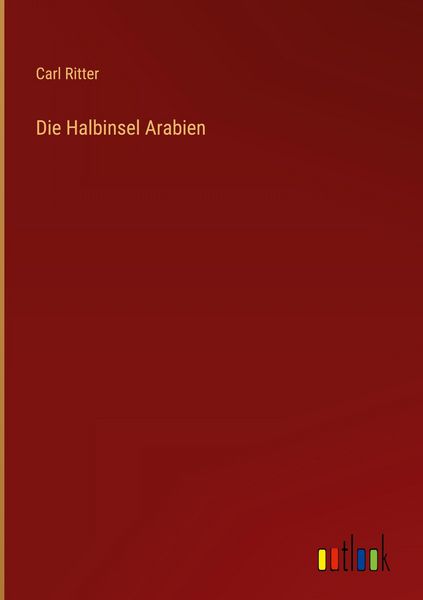 Produktbild: Die Halbinsel Arabien