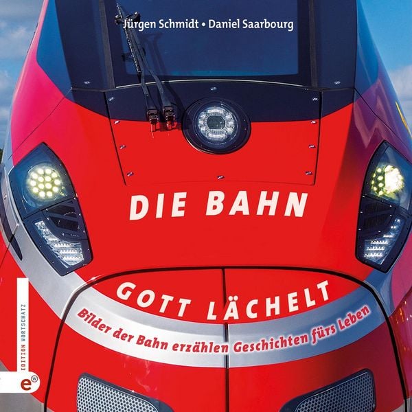 Produktbild: Die Bahn &ndash; Gott l&auml;chelt