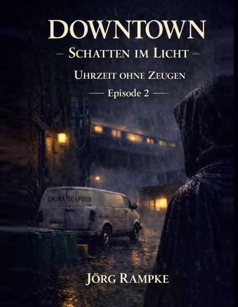 Produktbild: DOWNTOWN Schatten im Licht, Episode 2