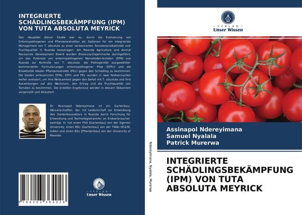 Integrierte Schädlingsbekämpfung (ipm) von Tuta Absoluta Meyrick, Taschenbuch von Assinapol Ndereyimana , Samuel Nyalala , Patrick Murerwa, Verlag