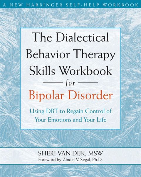 Produktbild: The Dialectical Behavior Therapy Skills Workbook for Bipolar Disorder