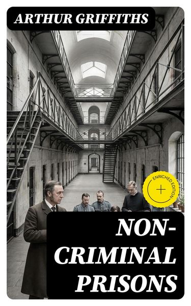 Produktbild: Non-Criminal Prisons