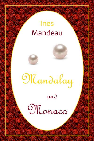 Produktbild: Mandalay und Monaco