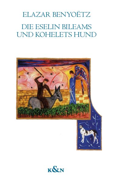 Produktbild: Die Eselin Bileams und Kohelets Hund