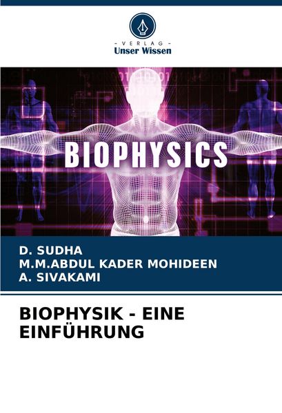 Produktbild: Biophysik - eine Einf&uuml;hrung