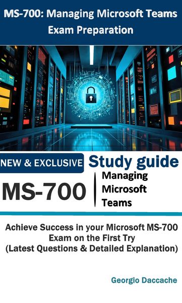 Produktbild: MS-700: Managing Microsoft Teams Exam Preparation