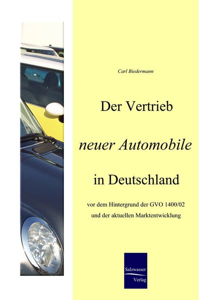 Produktbild: Der Vertrieb neuer Automobile in Deutschland