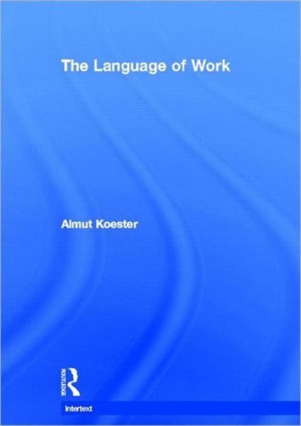 Produktbild: Koester, A: The Language of Work