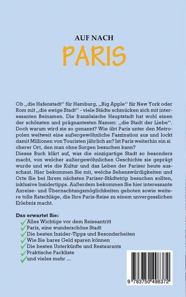 Produktbild: Auf nach Paris: Der perfekte Reisef&uuml;hrer f&uuml;r einen unvergesslichen Aufenthalt in Paris inkl. Insider-Tipps, Tipps zum Geldsparen und Packliste