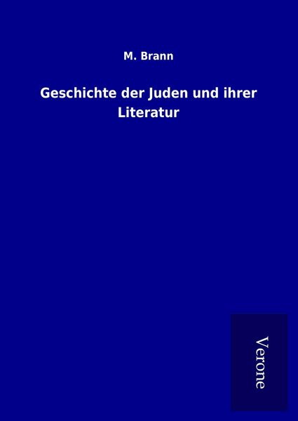 Produktbild: Geschichte der Juden und ihrer Literatur