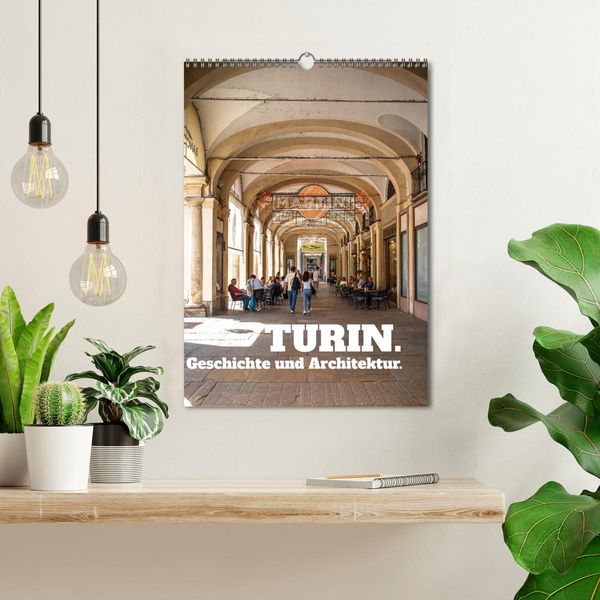 Produktbild: Turin. Geschichte und Architektur. (Wandkalender 2026 DIN A3 hoch), CALVENDO Monatskalender