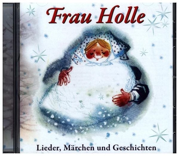 Produktbild: Frau Holle-Lieder,M&auml;rchen und Geschichten