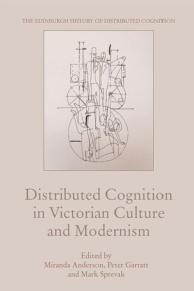 Produktbild: Distributed Cognition in Victorian Culture and Modernism