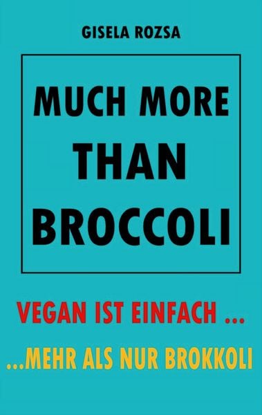 Produktbild: MUCH MORE THAN BROCCOLI