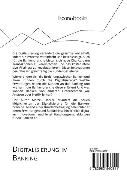 Produktbild: Digitalisierung im Banking. Wie digitale Innovationen die Banken und ihre Kundenbeziehung ver&auml;ndern