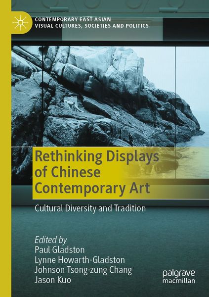 Produktbild: Rethinking Displays of Chinese Contemporary Art
