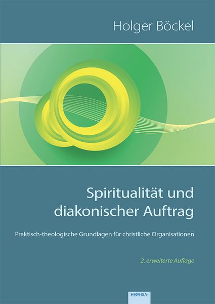 Produktbild: Spiritualit&auml;t und diakonischer Auftrag