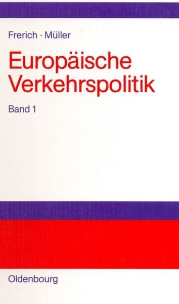 Produktbild: Politisch-&ouml;konomische Rahmenbedingungen, Verkehrsinfrastrukturpolitik