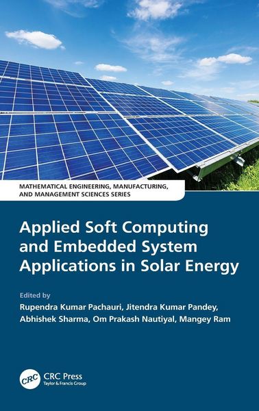Produktbild: Applied Soft Computing and Embedded System Applications in Solar Energy