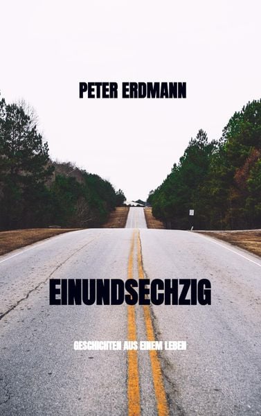 Einundsechzig, Taschenbuch von Peter Erdmann, Bookmundo Direct, 9789403664217