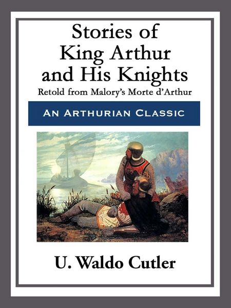 Produktbild: Stories of King Arthur and His Knights