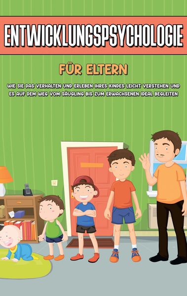 Entwicklungspsychologie für Einsteiger: Wie Sie die Entwicklungsstufen vom Säugl, Taschenbuch von Maria Kiemer, BoD – Books on Demand, 9783753425511