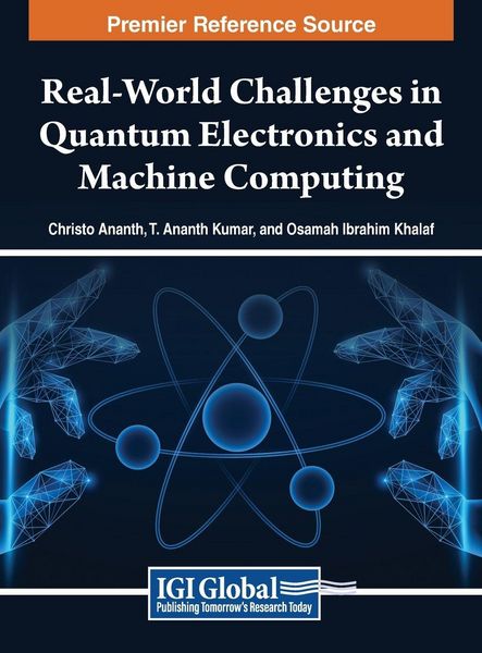 Produktbild: Real-World Challenges in Quantum Electronics and Machine Computing
