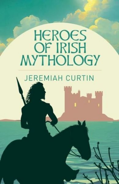 Produktbild: Heroes of Irish Mythology