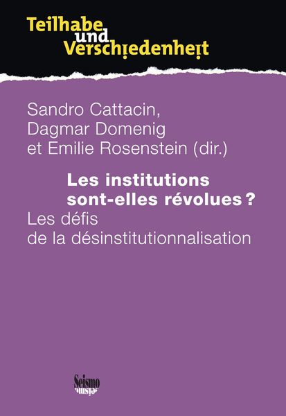 Produktbild: Les institutions sont-elles r&eacute;volues?