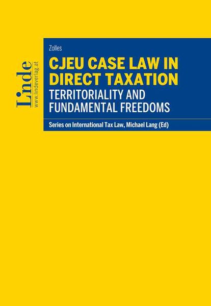 Produktbild: CJEU Case Law in Direct Taxation: Territoriality and Fundamental Freedoms