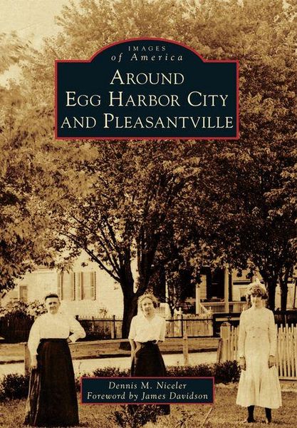 Produktbild: Around Egg Harbor City and Pleasantville