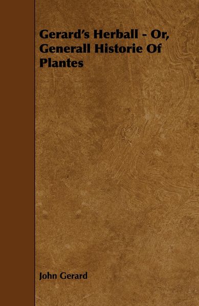 Produktbild: Gerard's Herball - Or, Generall Historie of Plantes