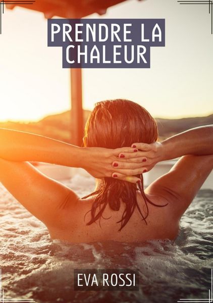 Produktbild: Prendre la Chaleur