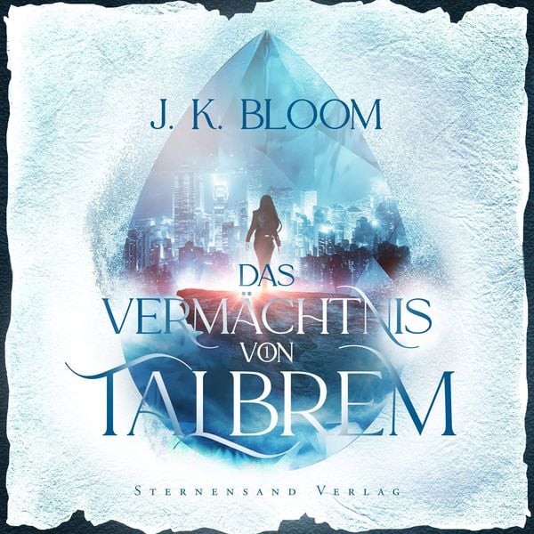 Produktbild: Das Verm&auml;chtnis von Talbrem (Band 1): Gestohlenes Herz
