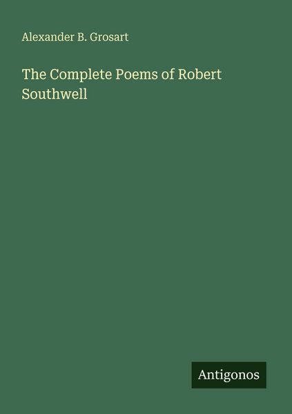 Produktbild: The Complete Poems of Robert Southwell