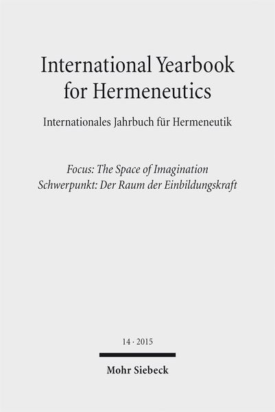Produktbild: International Yearbook for Hermeneutics / Internationales Jahrbuch f&uuml;r Hermeneutik