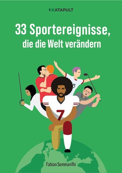 Produktbild: 33 Sportereignisse, die die Welt ver&auml;ndern