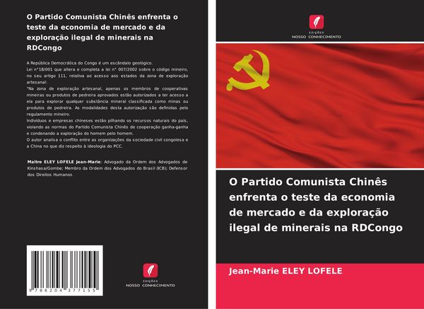 Produktbild: O Partido Comunista Chin&ecirc;s enfrenta o teste da economia de mercado e da explora&ccedil;&atilde;o ilegal de minerais na RDCongo