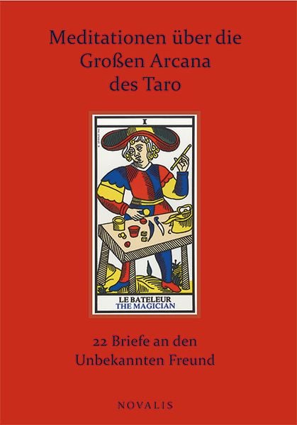 Meditationen über die Großen Arcana des Taro