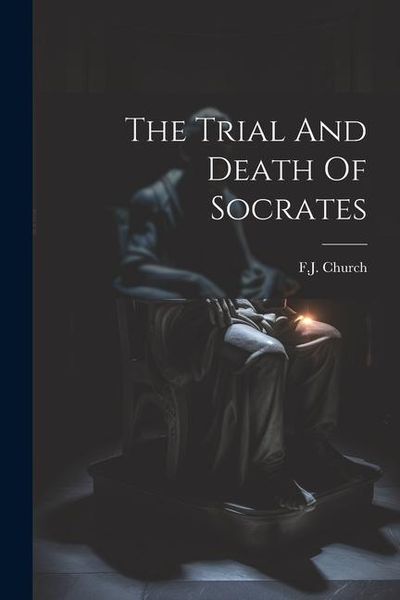 Produktbild: The Trial And Death Of Socrates