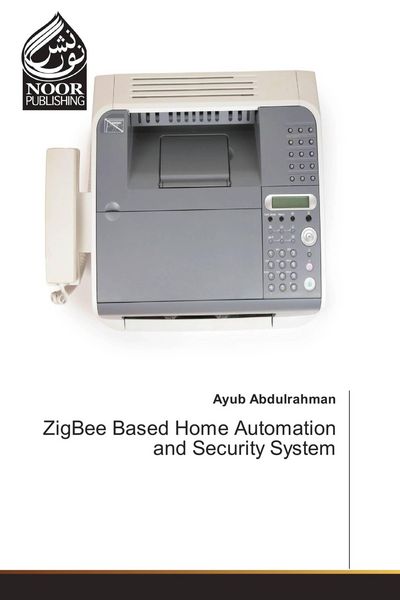 Produktbild: ZigBee Based Home Automation and Security System