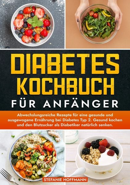 Produktbild: Diabetes Kochbuch f&uuml;r Anf&auml;nger
