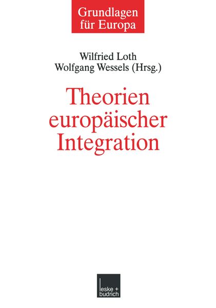 Theorien europäischer Integration