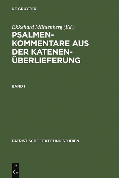 Produktbild: Psalmenkommentare aus der Katenen&uuml;berlieferung. Band I